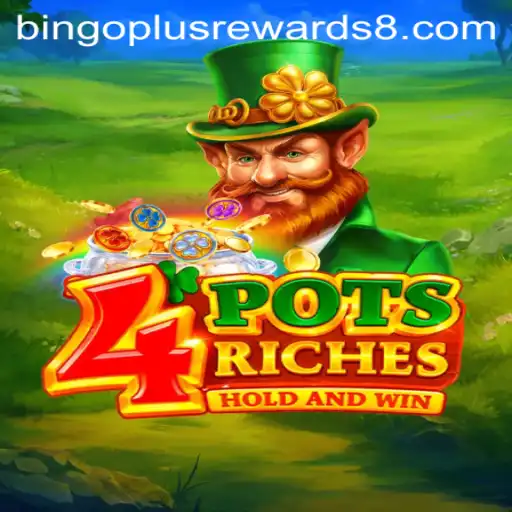4potsriches: Experience the Thrill of Bingo Plus Rewards