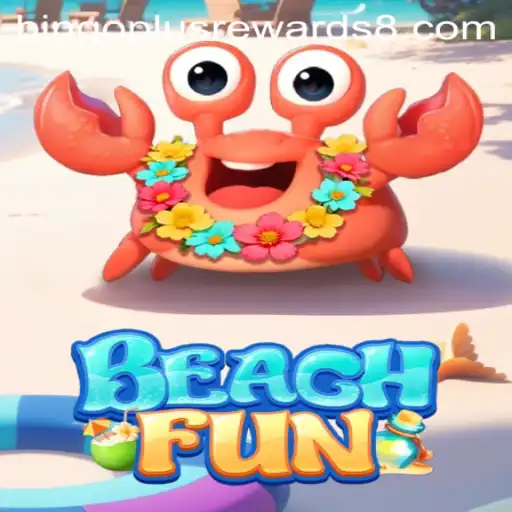 BeachFun: Dive into the Exciting World of Bingo Plus Rewards