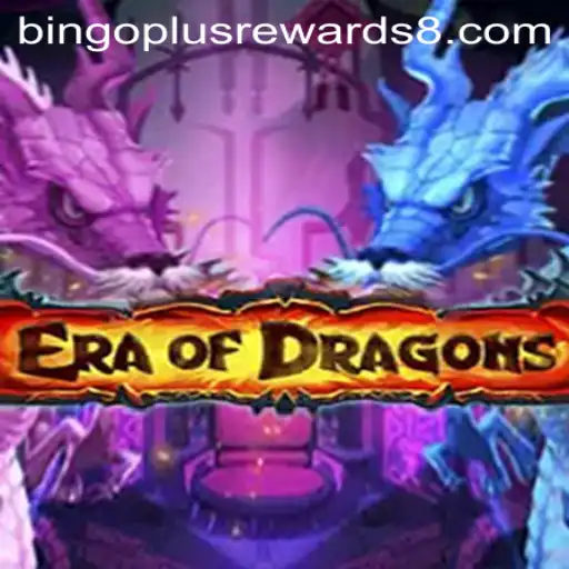EraOfDragons: A Comprehensive Guide to the Fantasy World and Bingo Plus Rewards