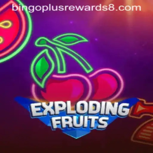 ExplodingFruits: A Juicy Adventure with Bingo Plus Rewards