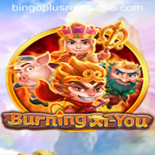 Discover the Thrilling World of BurningXiYou: A New Adventure Awaits