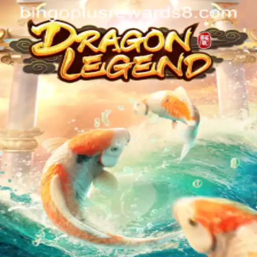 DragonLegend: A Gateway to Adventure with Bingo Plus Rewards