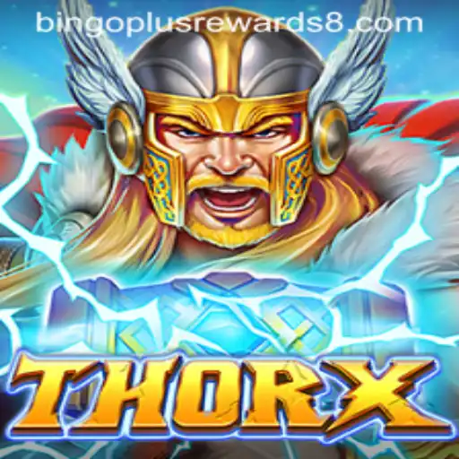Exploring ThorX: A New Adventure in Gaming with Bingo Plus Rewards