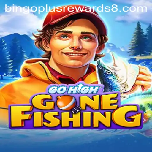 GoHighGoneFishing: An Exciting Journey with Bingo Plus Rewards
