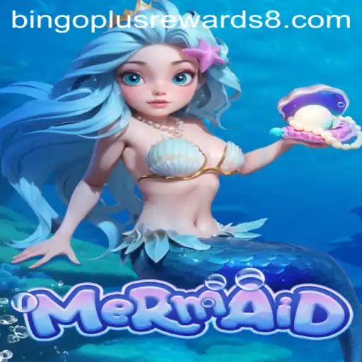 Dive into the Exciting World of Mermaid Bingo Plus Rewards