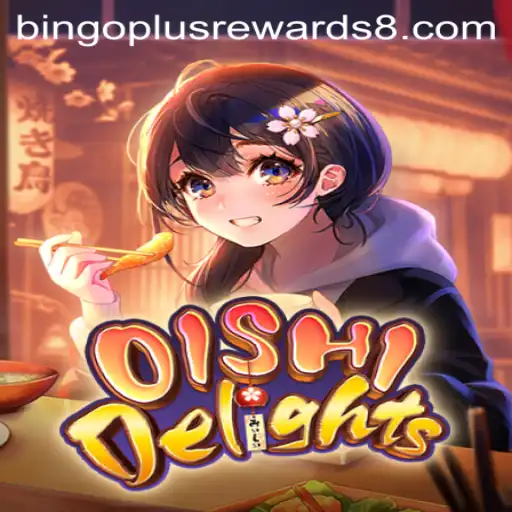 Discover the Exciting World of OishiDelights: Bingo Plus Rewards Await