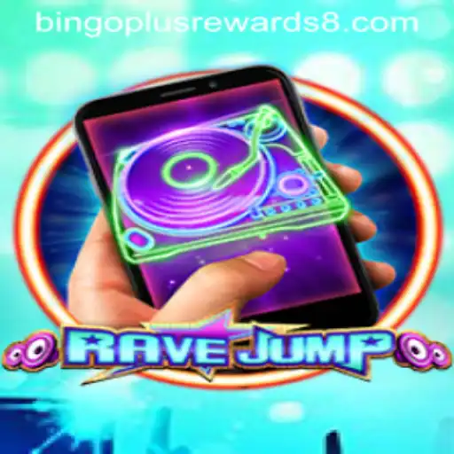RaveJumpmobile: Dive into the Thrills of Gaming with Bingo Plus Rewards