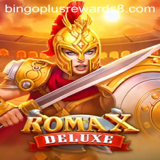 Exploring the Delight of RomaXDeluxe: Bingo Plus Rewards