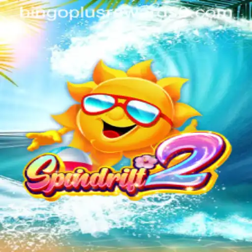 Explore the Exciting World of Spindrift2: Unveiling Bingo Plus Rewards